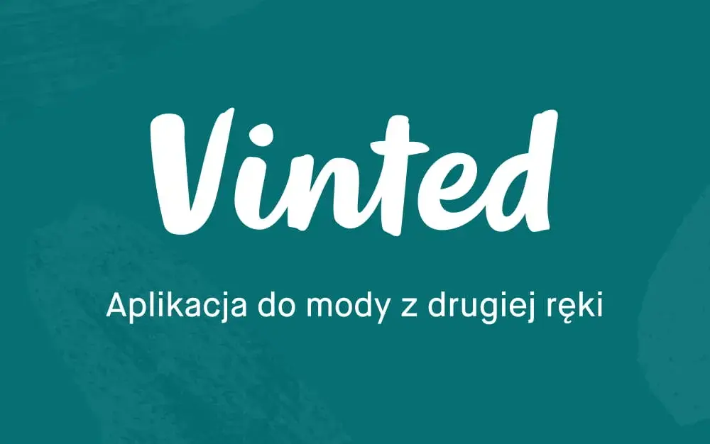 Jak pobrać aplikację Vinted na Androida, iOS i komputer bez problemów