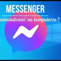 Jak zainstalować messengera bez Facebooka i cieszyć się prywatnością