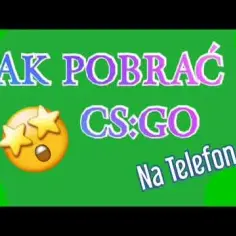 Jak pobrać CS:GO na telefon? Odkryj alternatywy i ograniczenia